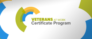 Veterans at Work Certificate Program