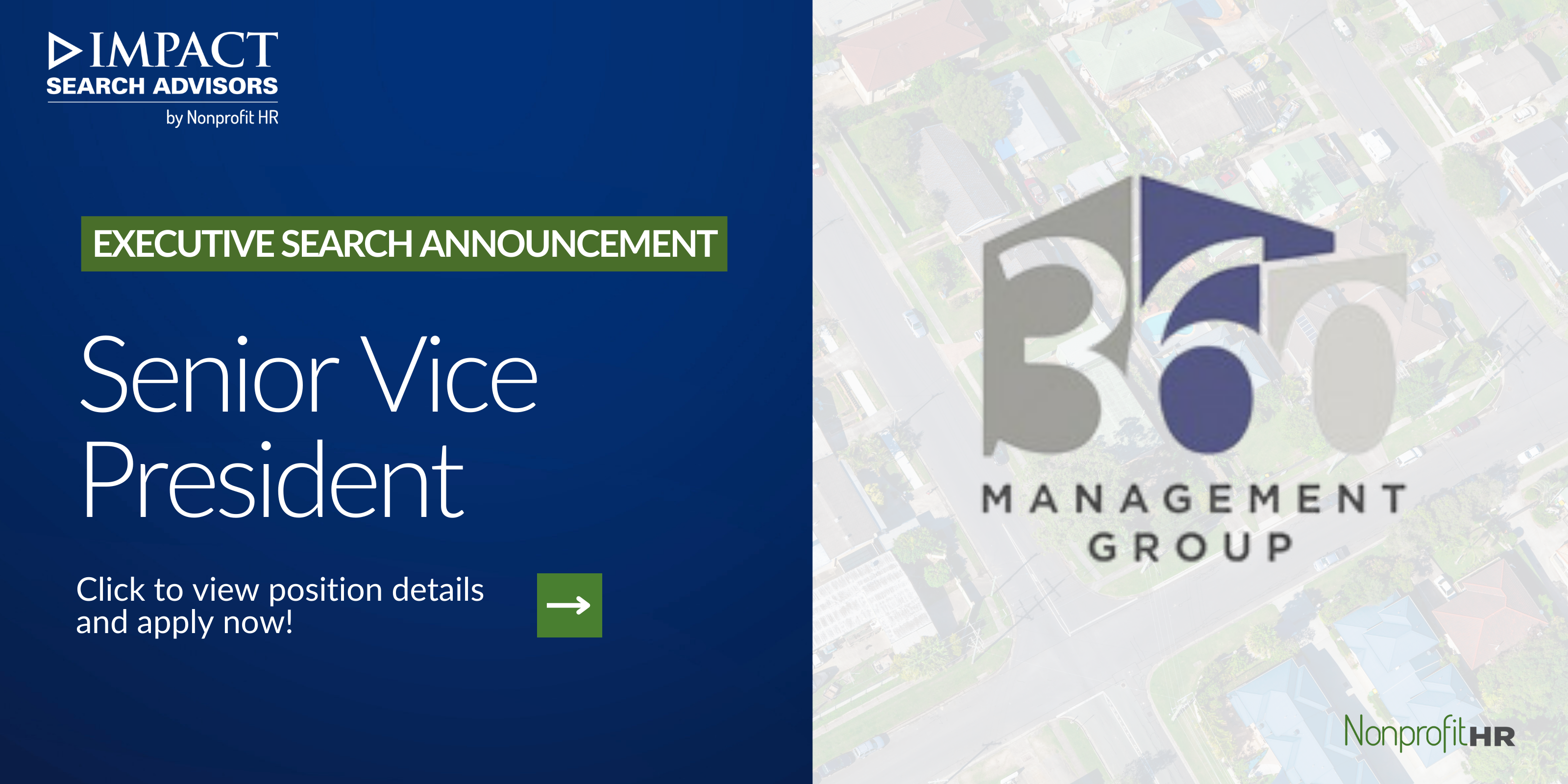 Senior Vice President for 360 Management Group.