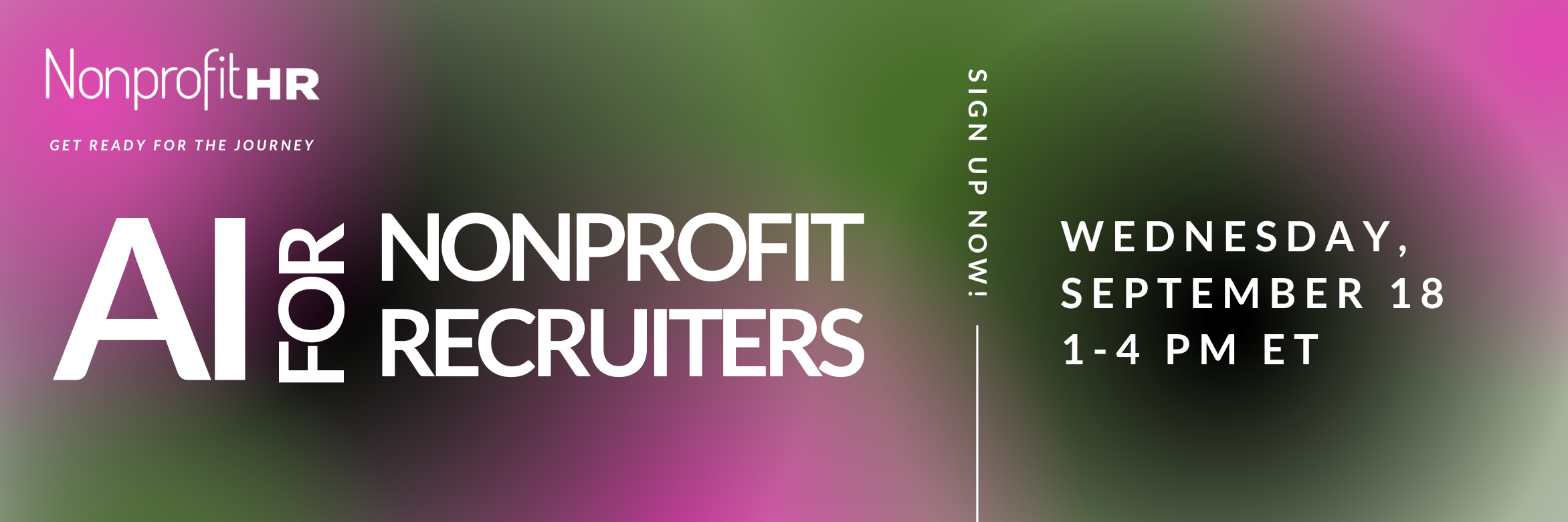 Colorful fuscia, green and black banner with text that reads: AI for Nonprofit Recruiters.